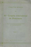 Compte Rendu du XI me Congres International de Pharmacie Tome II