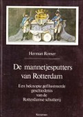 De mannetjesputters van Rotterdam 