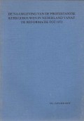 De naamgeving van de Protestantse kerkgebouwen in Nederland vanaf de Reformatie tot 1973