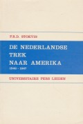 De Nederlandse Trek naar Amerika 1846 - 1847