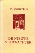 De nieuwe veldwachter