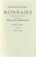 Description Historique Des Monnaies Frappees Sous L'Empire Romain (Tome Deuxiéme)