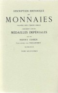 Description Historique Des Monnaies Frappees Sous L'Empire Romain (Tome Quatriéme)