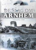 De Slag om Arnhem september 1944 