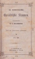 De Vereeniging Christelijke Stemmen Deel I