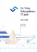 De Vries Scheepsbouw 75 jaar 1923-1998
