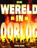 De Wereld in Oorlog 1939-1945