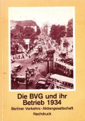 Die BVG und ihr Betrieb 1934
