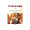 Durango 13. zonder genade