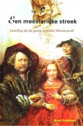 Een meesterlijke streek