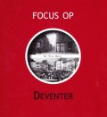 Focus op Deventer