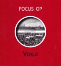 Focus op Venlo
