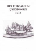 Het fotoalbum IJzendoorn 1914