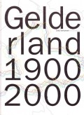 Gelderland 1900-2000