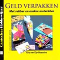 Geld verpakken met rubber en andere materialen