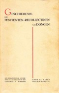 Geschiedenis der Penitenten-Recollectinen van Dongen