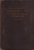Geschiedenis van de Nederlandse Landbouw 1795-1940