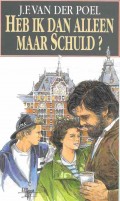 Heb ik dan alleen maar schuld