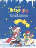 Heksje Lilly - Een vrolijk winterboek