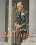 Het aanzien van Bernhard 1911-2004