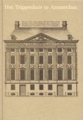 Het Trippenhuis te Amsterdam