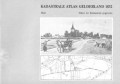 Kadastrale Atlas Gelderland 1832 Hall Tekst en Kadastrale gegevens + kaarten