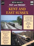 British Railways Past and Present Kent and East Sussex No. 20
