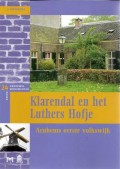 Klarendal en het Luthers Hofje