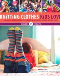 Knitting Clothes Kids Love