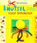 Knutsel pret voor kinderen