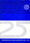 Korps Rijks Politie Jubileumuitgave 1945-1970 