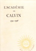 L' Académie de Calvin 1559 - 1798 (4 volumes)