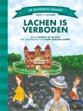 Lachen is verboden (Groep 5)