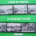 Amsterdam (Langs de amstel in vroeger tijden) deel 3