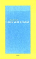 Leven voor de dood