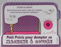 Petit Précis pour dompter sa Machine á Coudre