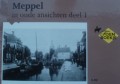 Meppel in oude ansichten deel 1