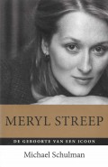 Meryl Streep - De geboorte van een icoon
