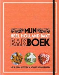 Mijn Heel Holland Bakt - Mijn Bakboek