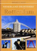 Nederland dichterbij - Rotterdam