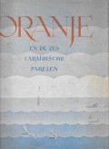 Oranje en de zes Caraïbische Parelen