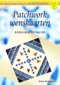 Patchwork wenskaarten met borduren op kaarten