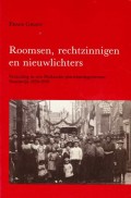 Roomsen, rechtzinnigen en nieuwlichters