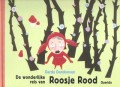 De wonderlijke reis van Roosje Rood