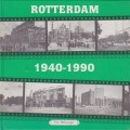 Rotterdam 1940-1990