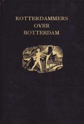 Rotterdammers over Rotterdam