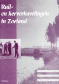 Ruil- en herverkavelingen in Zeeland