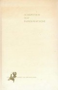 Van schepvorm tot papiermachine