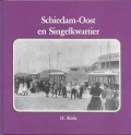 Schiedam-Oost en Singelkwartier