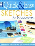 Quick & Easy Sketches for Scrapbookers